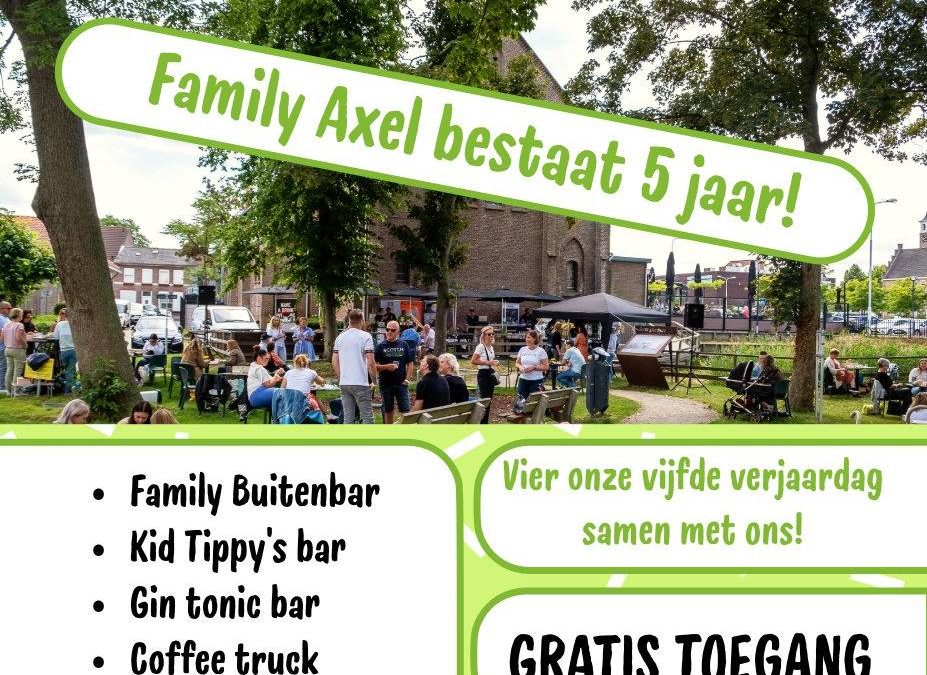 Family Axel bestaat 5 jaar